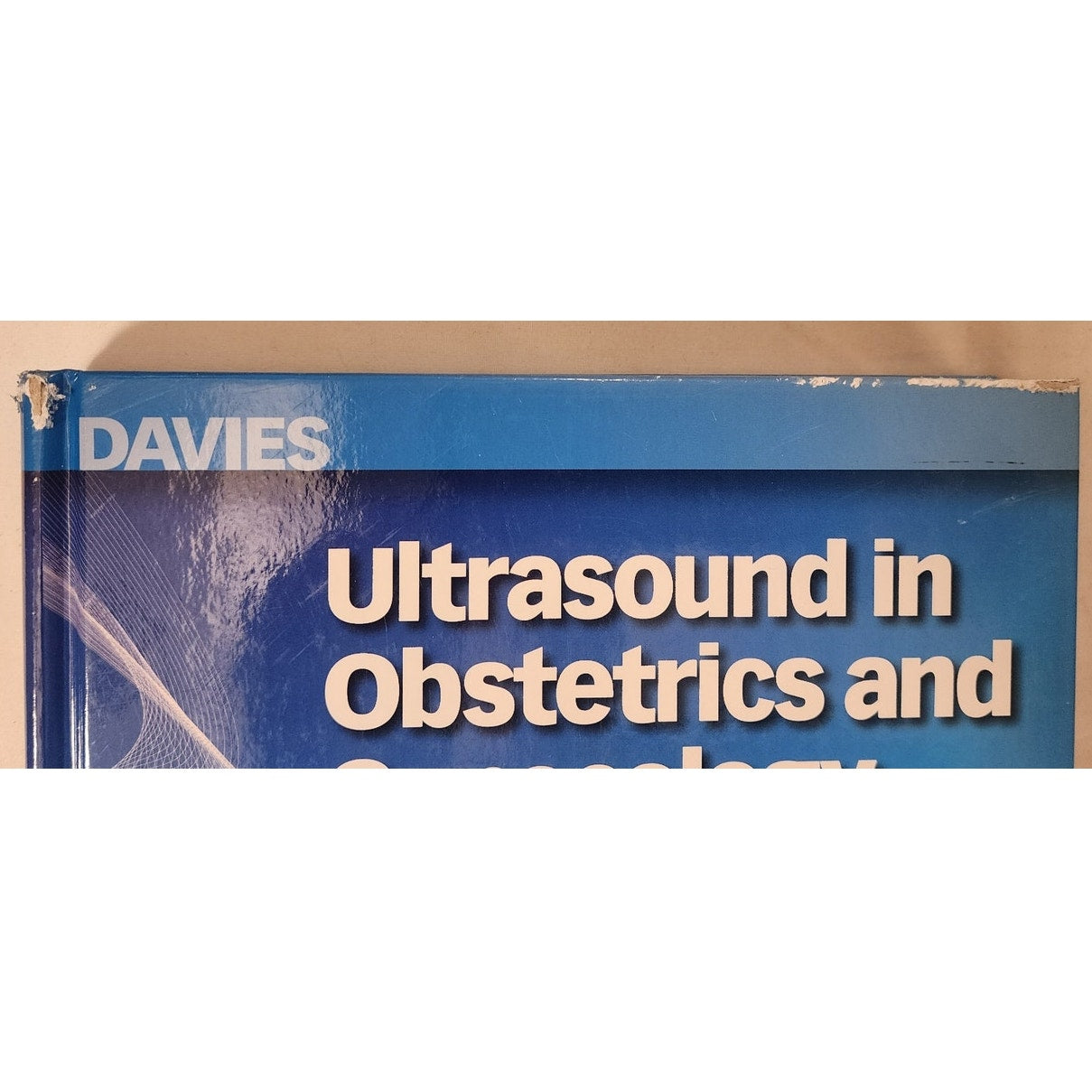 Ultrasound in Obstetrics & Gynecology – Davies – Like New