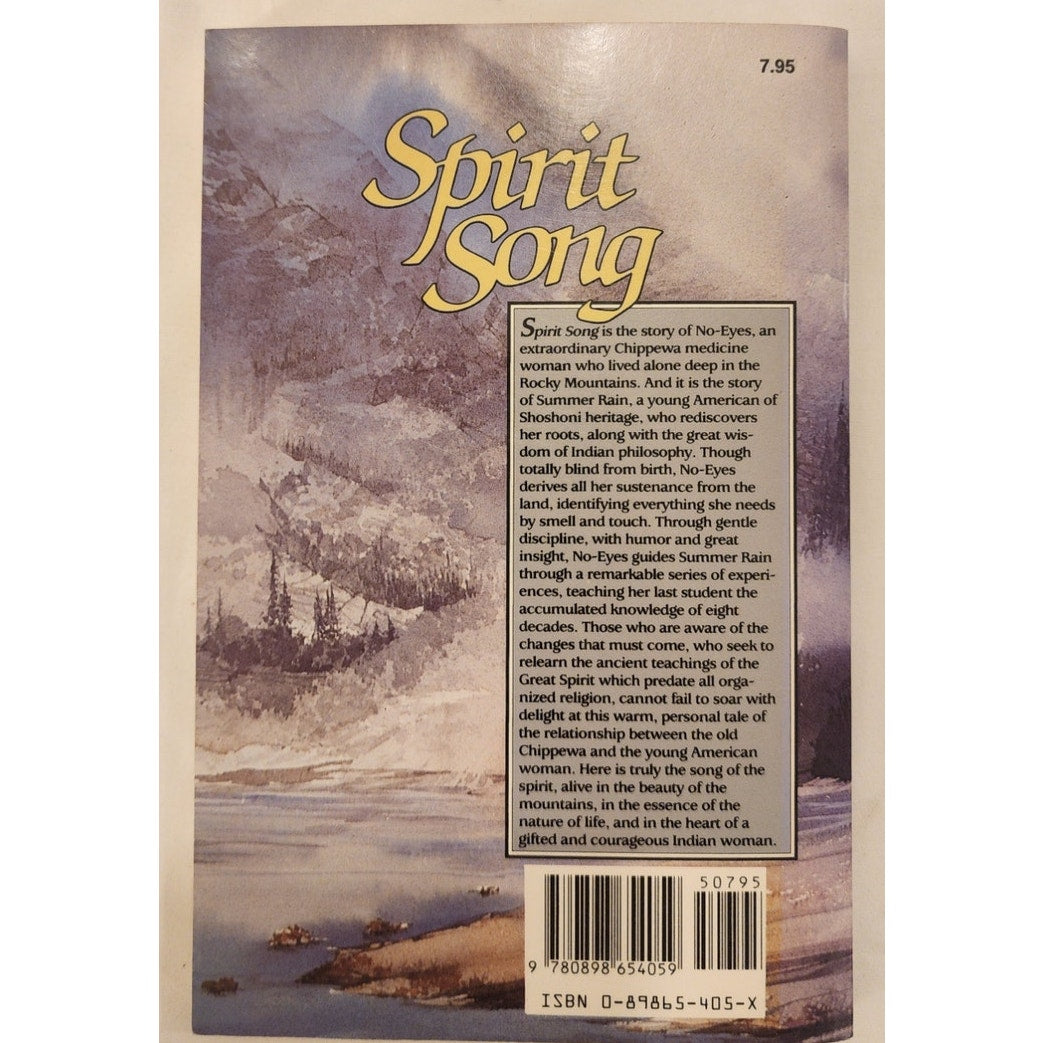Spirit Song Mary Summer Rain The Visionary Wisdom of No-Eyes 1985 Paperback