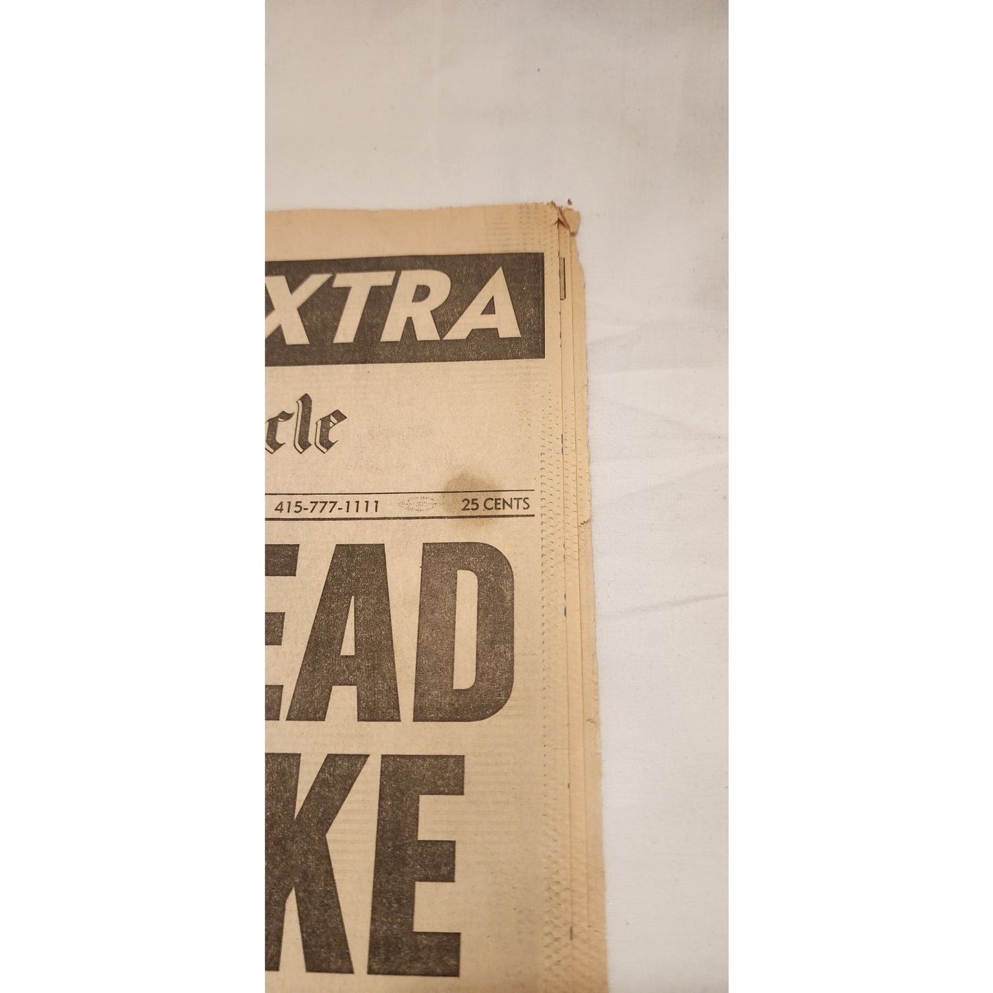 OCT. 18, 1989 - SAN FRANCISCO Chronicle - "EXTRA" - Hundreds Dead in Huge Quake