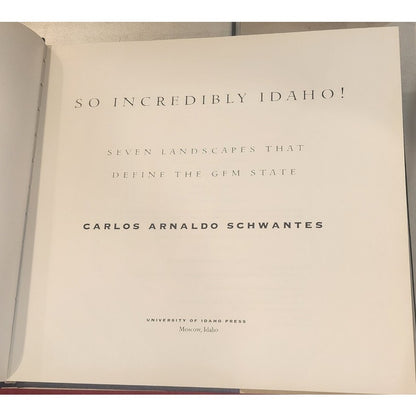 So Incredibly Idaho! Presentation Copy w/ Governor Letter & Signatures HC 1999