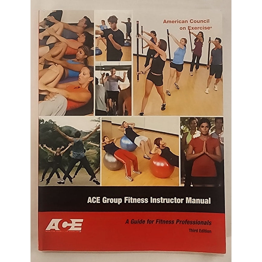 ACE Group Fitness Instructor Manual (Third Edition) + DVD