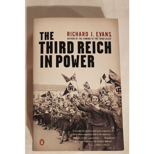 The Third Reich in Power Richard Evans 2006 Penguin First Edition
