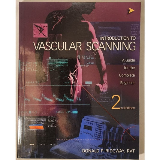 Introduction to Vascular Scanning 2nd Edition – Ridgway – Like New