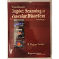 Strandness’s Duplex Scanning in Vascular Disorders 4th Ed – Like New