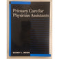 Primary Care for Physician Assistants – Moser (1998) Hardcover – Very Good