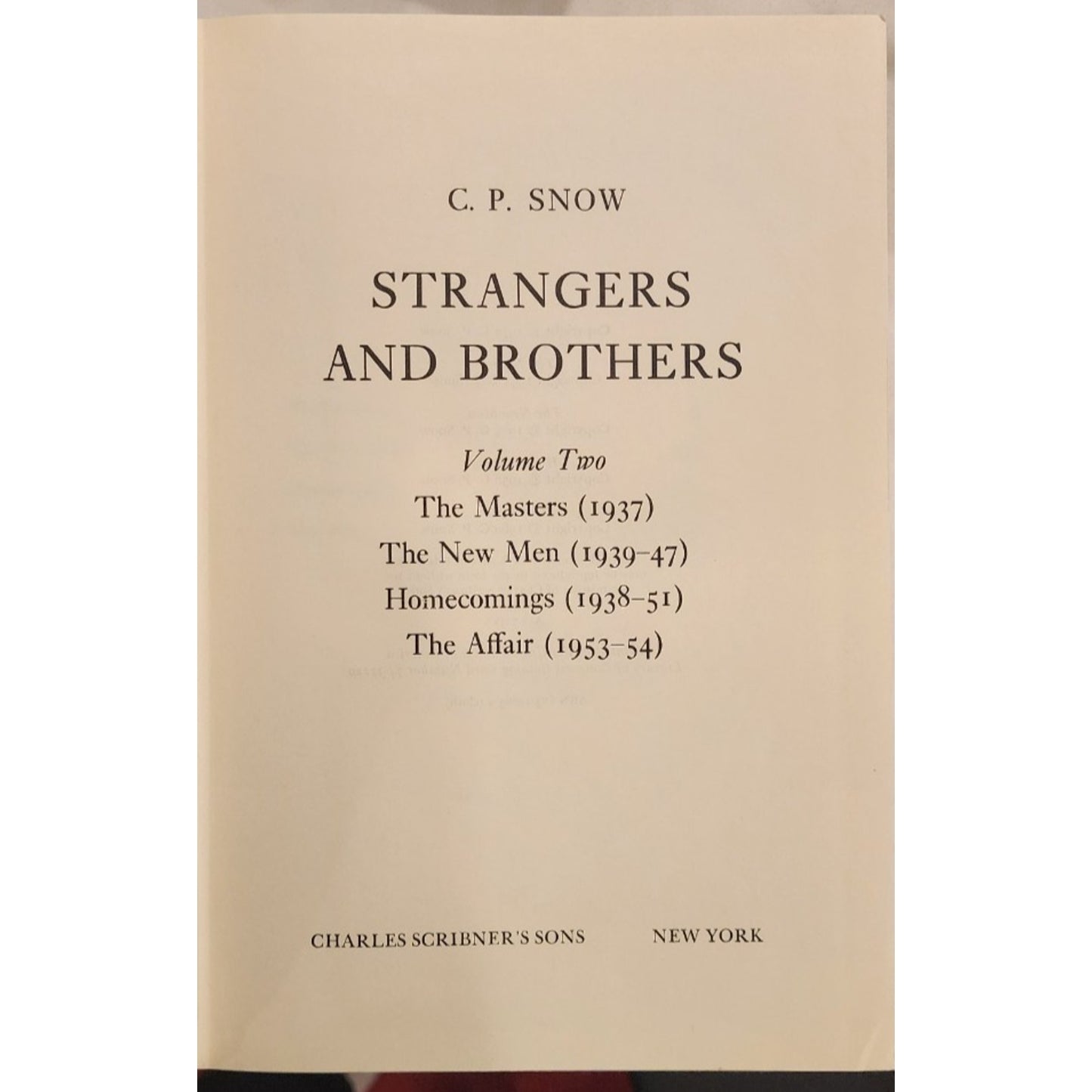 Strangers and Brothers - Volumes I, II, and III - C.P. Snow - Scribers