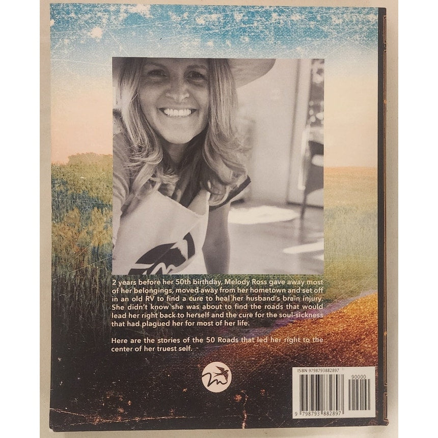50 Roads to the Middle of My Life – Melody Ross – SIGNED Memoir – Very Good
