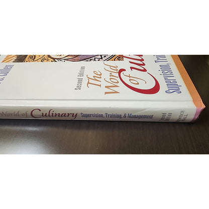 Culinary Supervision & Training Textbook 2nd Edition by Noel Cullen
