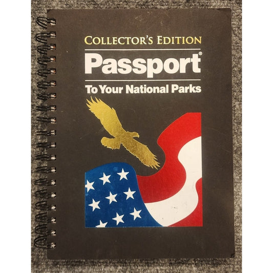 Passport To Your National Parks Collector's Edition Travel Binder Book
