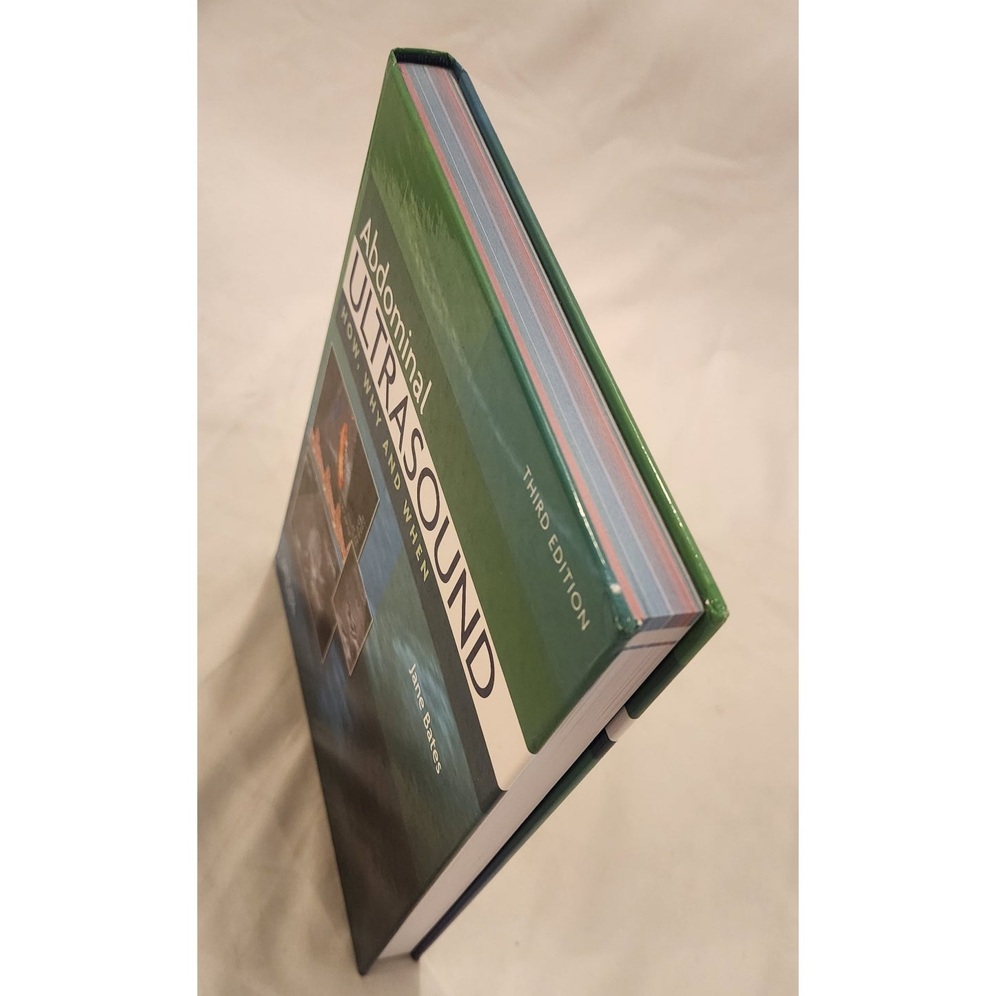 Abdominal Ultrasound: How, Why and When 3rd Edition Jane Bates Hardcover