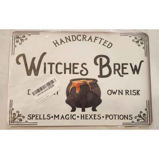 Witches Brew Halloween Sign - Drink at own risk! Spells, Magic, Hexes, Potions