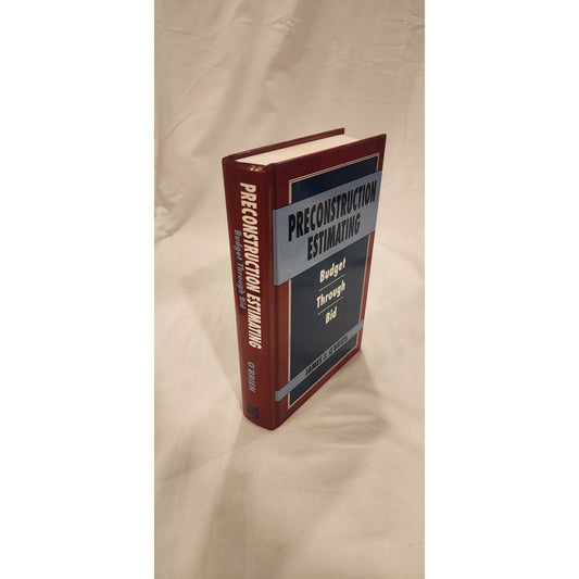 Preconstruction Estimating Budget Through Bid James J. O'Brien Hardcover