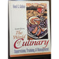 Culinary Supervision & Training Textbook 2nd Edition by Noel Cullen
