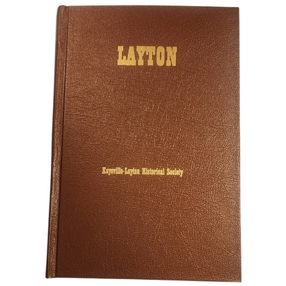 Vintage 1985 Layton Utah Historic Viewpoints Local History Book Hardcover