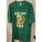 Bad Day To Be A Beer Graphic T-Shirt Green XXL St Paddys?