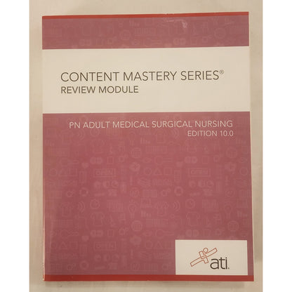 ATI PN Adult Medical‑Surgical Nursing Review Module 10.0 – Like New