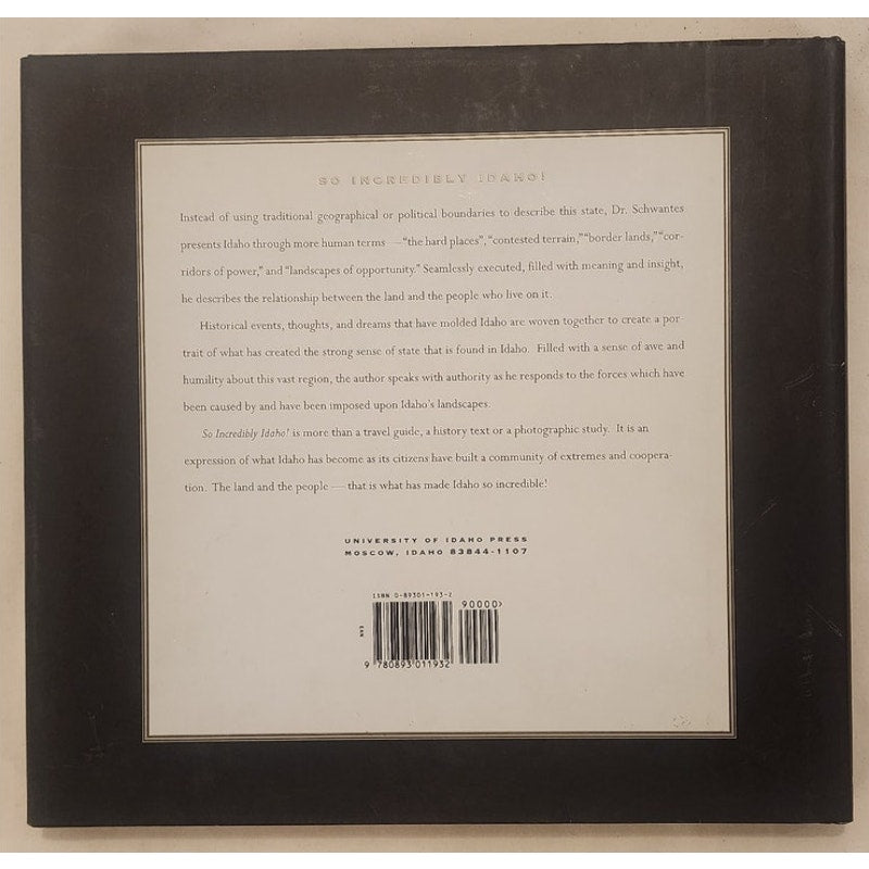 So Incredibly Idaho! Presentation Copy w/ Governor Letter & Signatures HC 1999