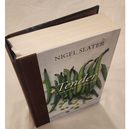 Tender Nigel Slater Hardcover Cookbook Garden Vegetables Ten Speed Press