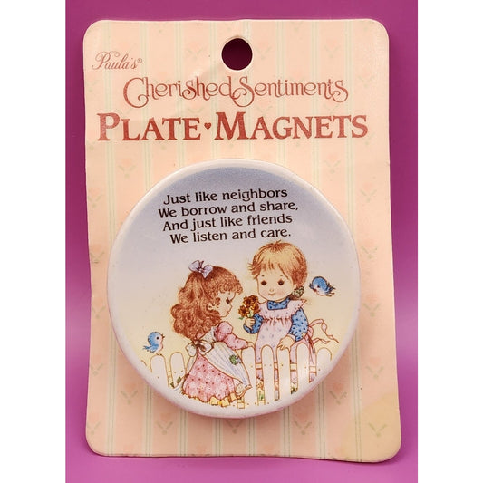 Paula's Cherished Sentiments Ceramic Plate - Magnet - Friends listen and care.