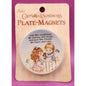 Paula's Cherished Sentiments Ceramic Plate - Magnet - Friends listen and care.