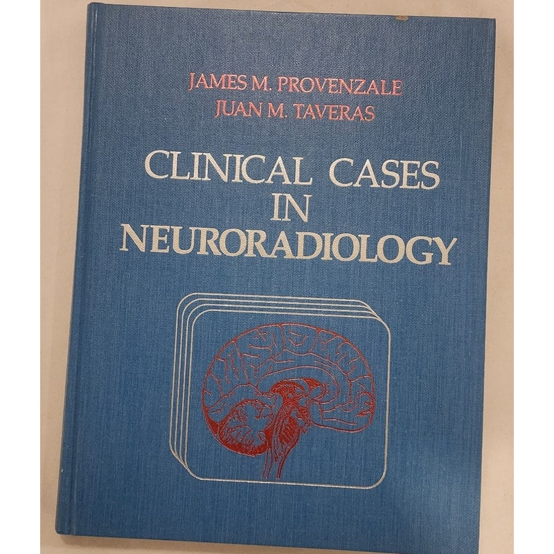 Clinical Cases in Neuroradiology – Provenzale/Taveras – Good Condition
