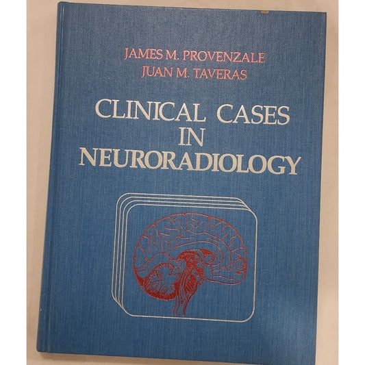 Clinical Cases in Neuroradiology – Provenzale/Taveras – Good Condition