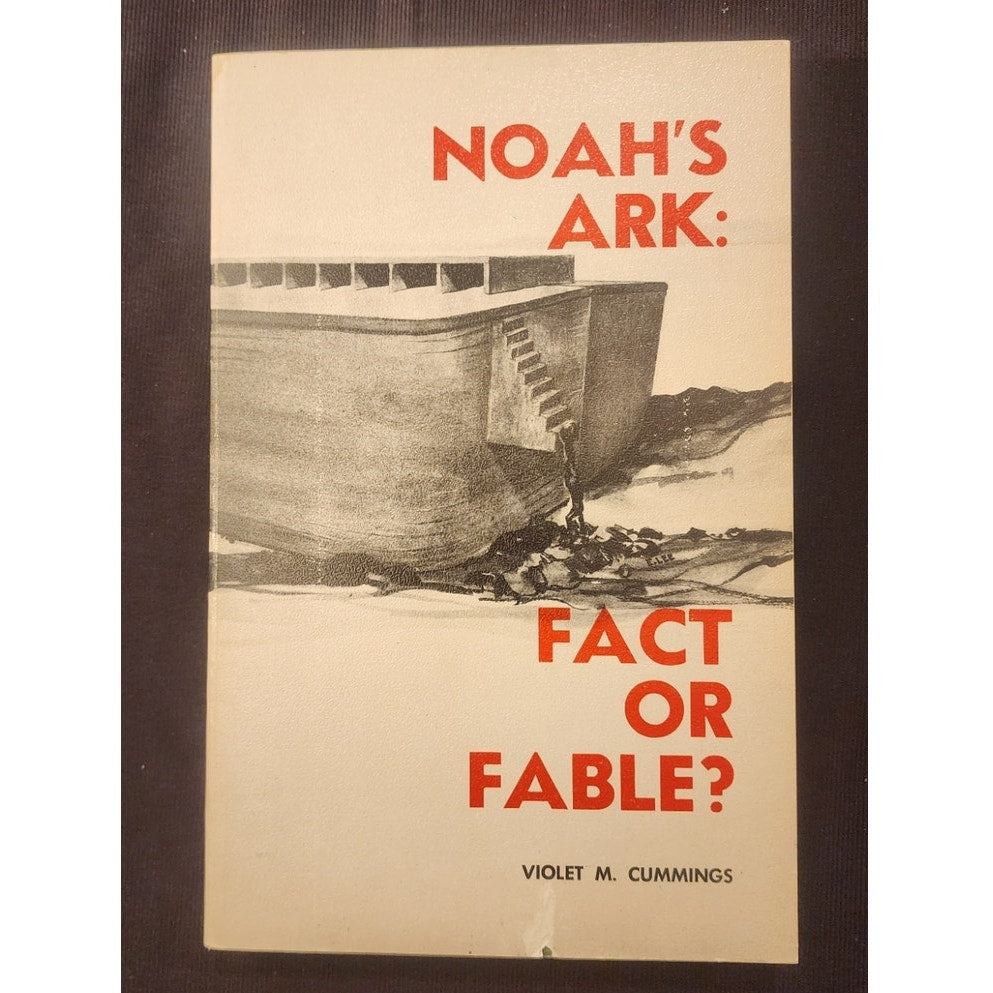 Noahs Ark Fact or Fable Violet M Cummings 1972 Creation Science Research Book