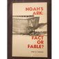 Noahs Ark Fact or Fable Violet M Cummings 1972 Creation Science Research Book