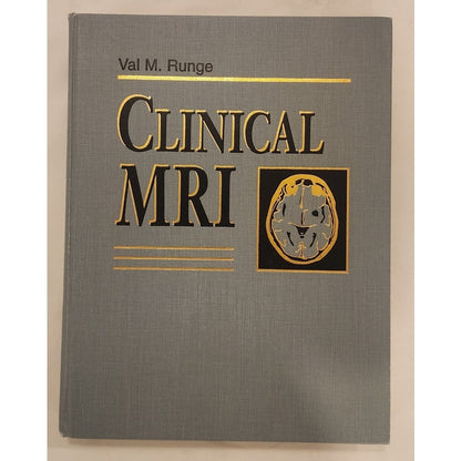Clinical MRI – Val M. Runge – Hardcover – Good Condition