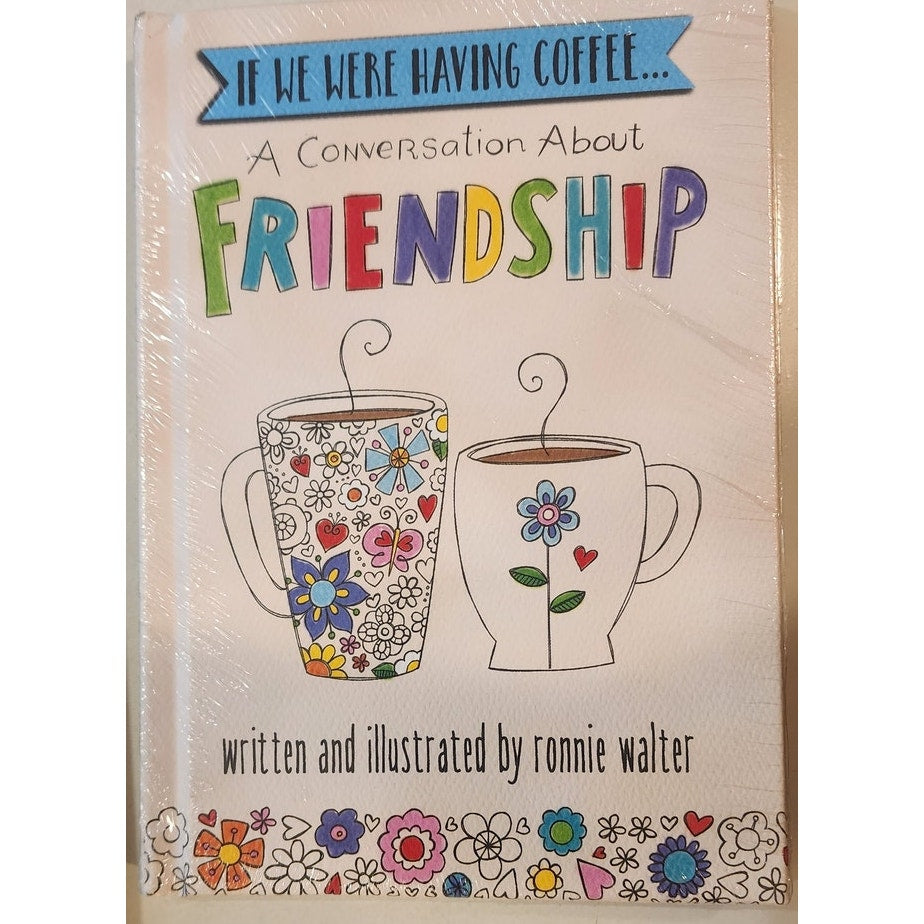 New Lot of 7 If We Were Having Coffee Friendship Books Ronnie Walter Group Gift