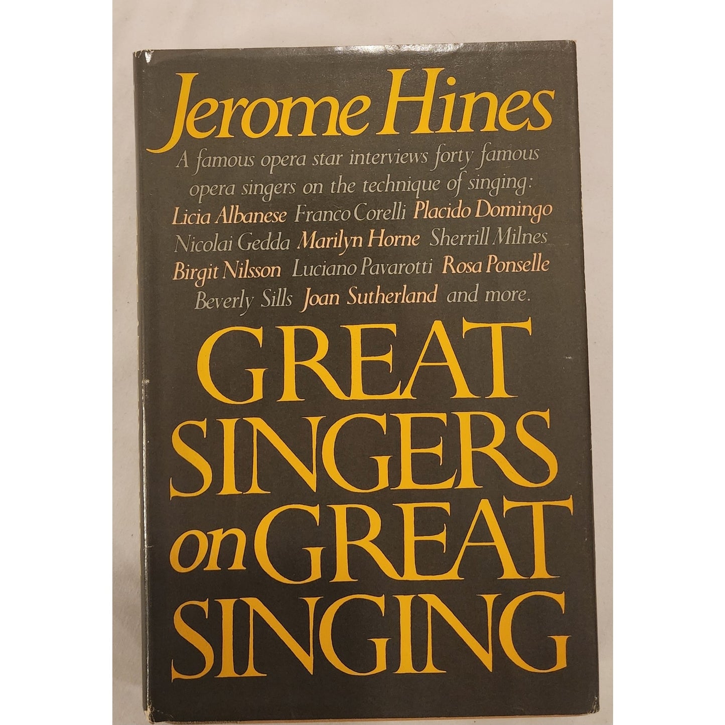 Great Singers on Great Singing Jerome Hines Hardcover Opera Vocal Technique