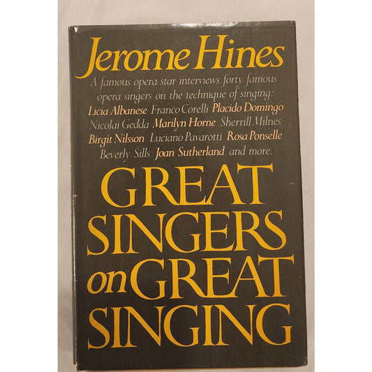 Great Singers on Great Singing Jerome Hines Hardcover Opera Vocal Technique
