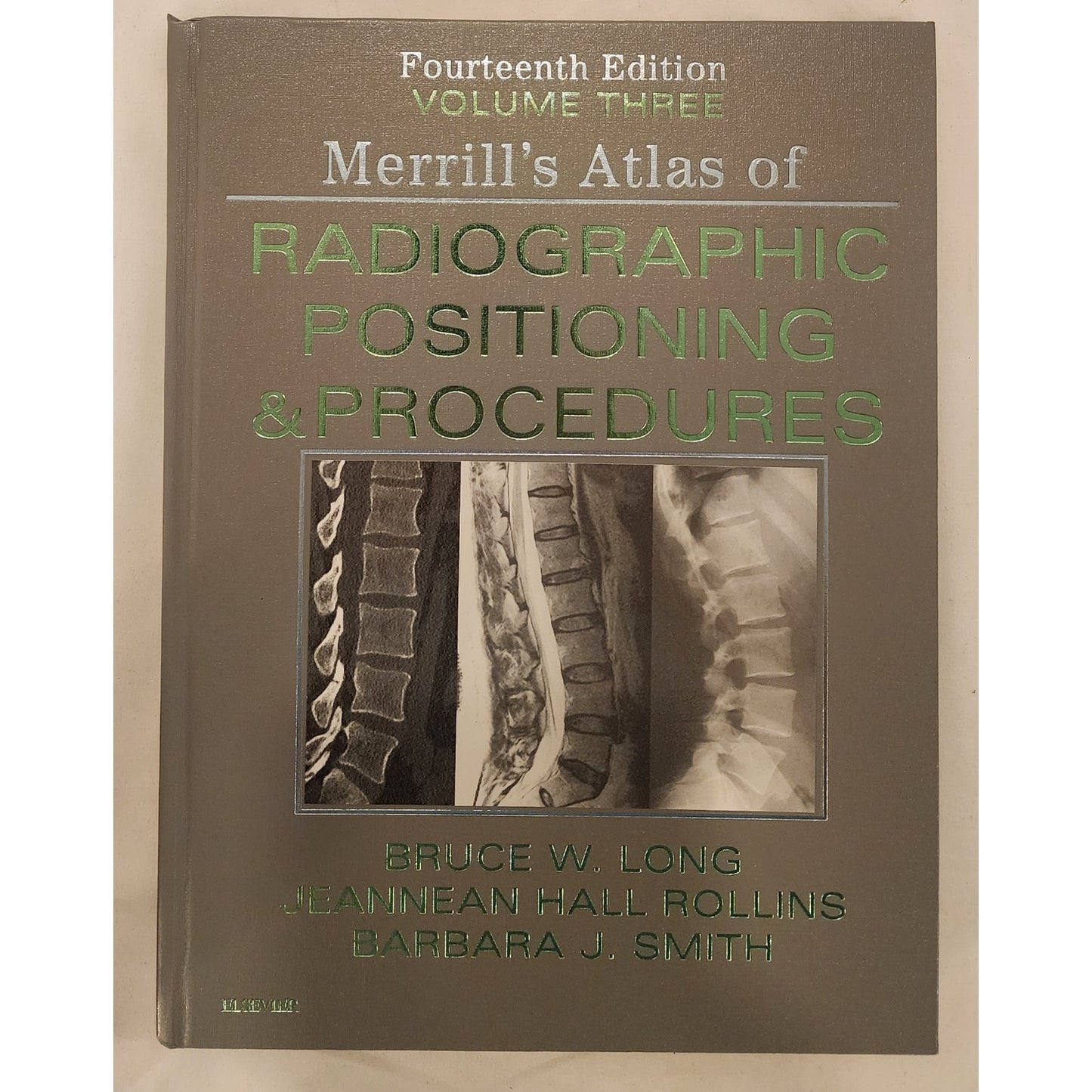 Merrill's Atlas of Radiographic Positioning & Procedures 14th Ed Vol 3