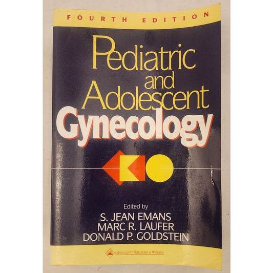 Pediatric and Adolescent Gynecology – 4th Edition – Softcover – Emans/Laufer