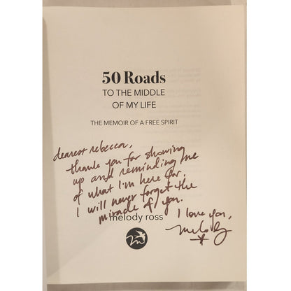 50 Roads to the Middle of My Life – Melody Ross – SIGNED Memoir – Very Good
