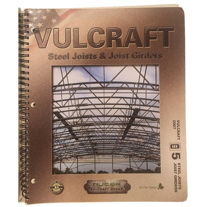 Vulcraft Steel Joist & Deck Catalog Lot of 3 – 2007–2009 Engineering