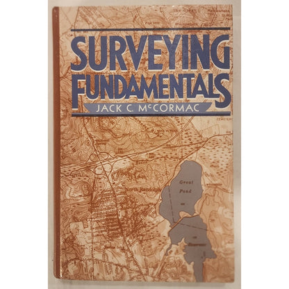 Surveying Fundamentals – Jack C. McCormac – Hardcover Engineering Textbook