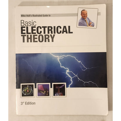 Mike Holt Illustrated Guide to Basic Electrical Theory 3rd Edition – Used