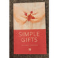 Simple Gifts William G Johnson Softcover Book ISBN 9798651235469 Christian