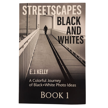 StreetScapes Black and Whites Books 1 & 2 E.J. Kelly Photography Set