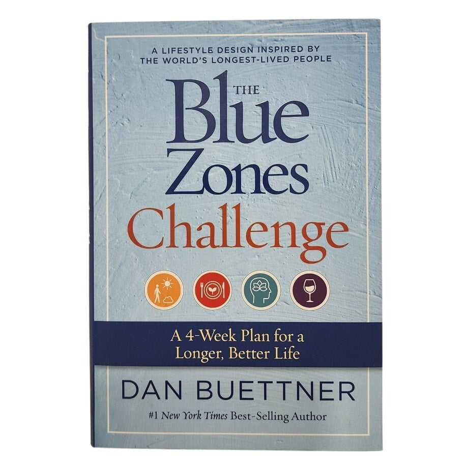 The Blue Zones Challenge Dan Buettner 4-Week Plan National Geographic Like New