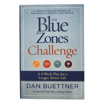 The Blue Zones Challenge Dan Buettner 4-Week Plan National Geographic Like New