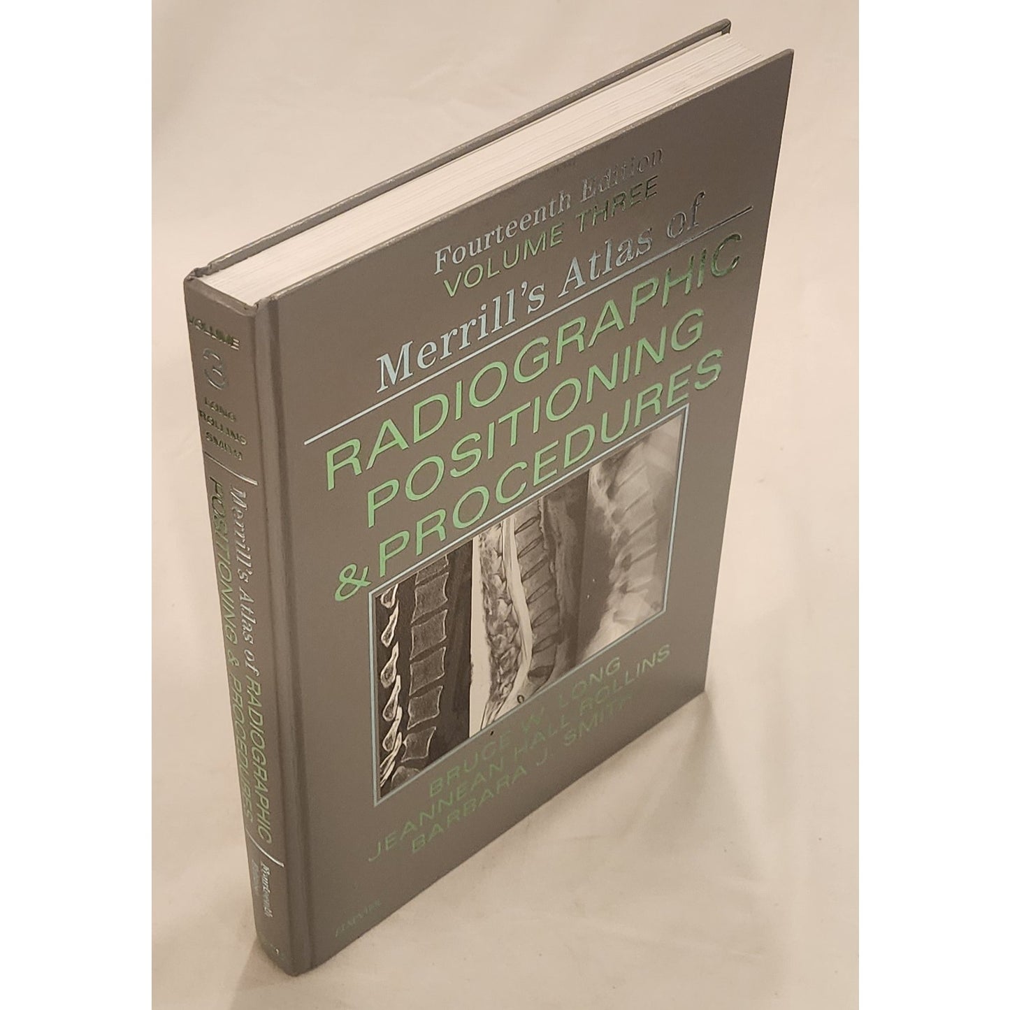 Merrill's Atlas of Radiographic Positioning & Procedures 14th Ed Vol 3