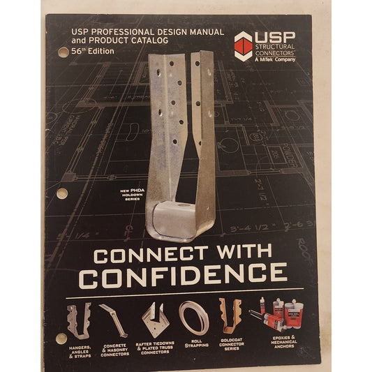 USP Structural Connectors Design Manual & Product Catalog 56th Edition MiTek