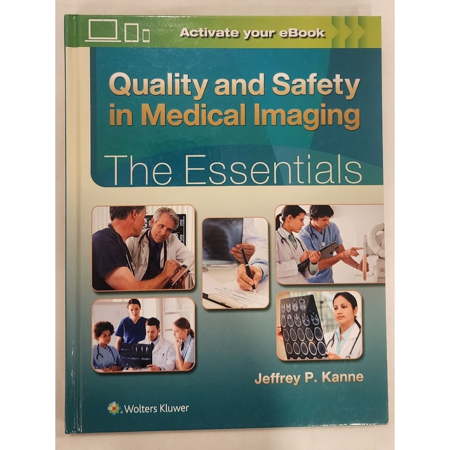 Quality and Safety in Medical Imaging – Kanne – Like New – Unused Code