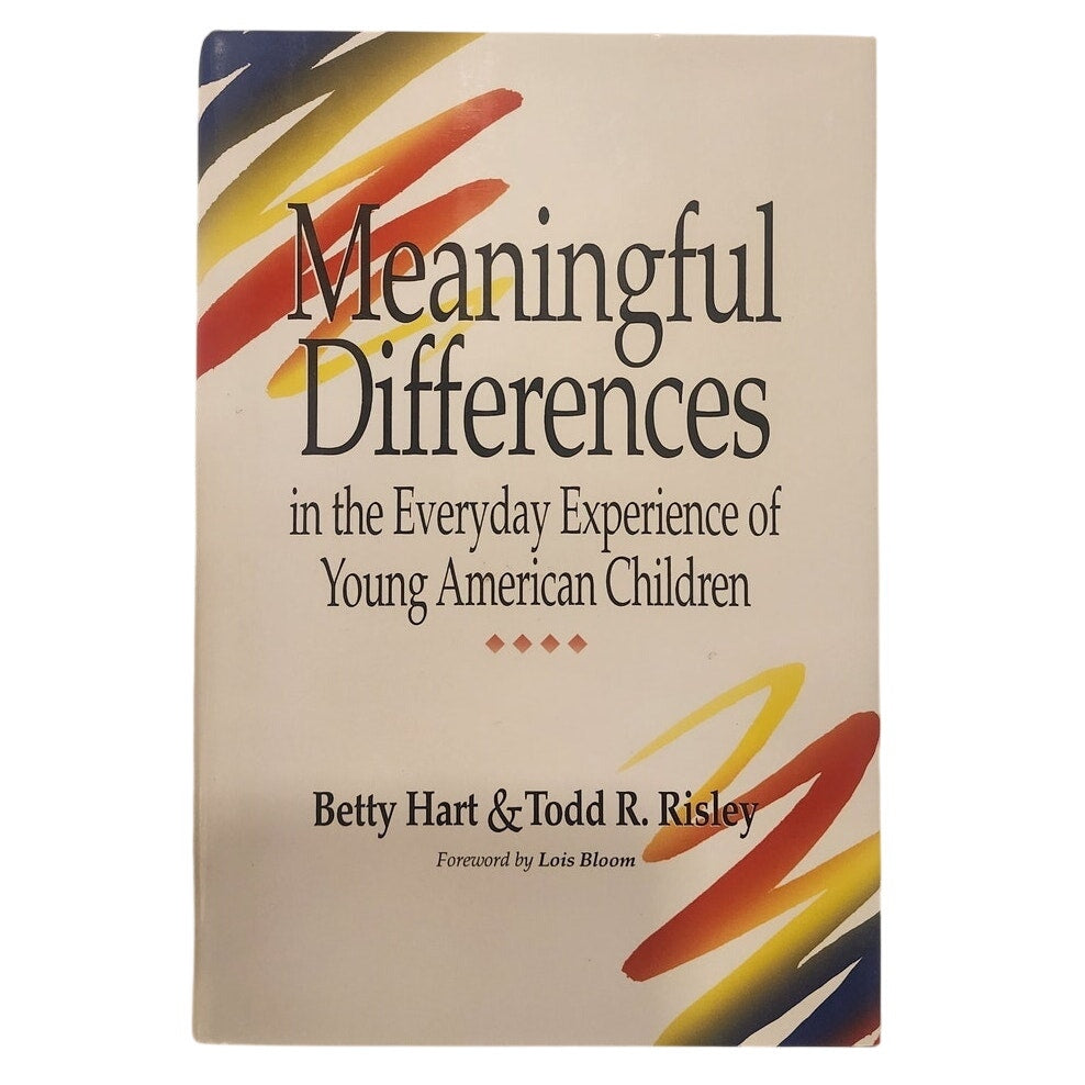 Meaningful Differences Hart & Risley Like New Early Childhood Development