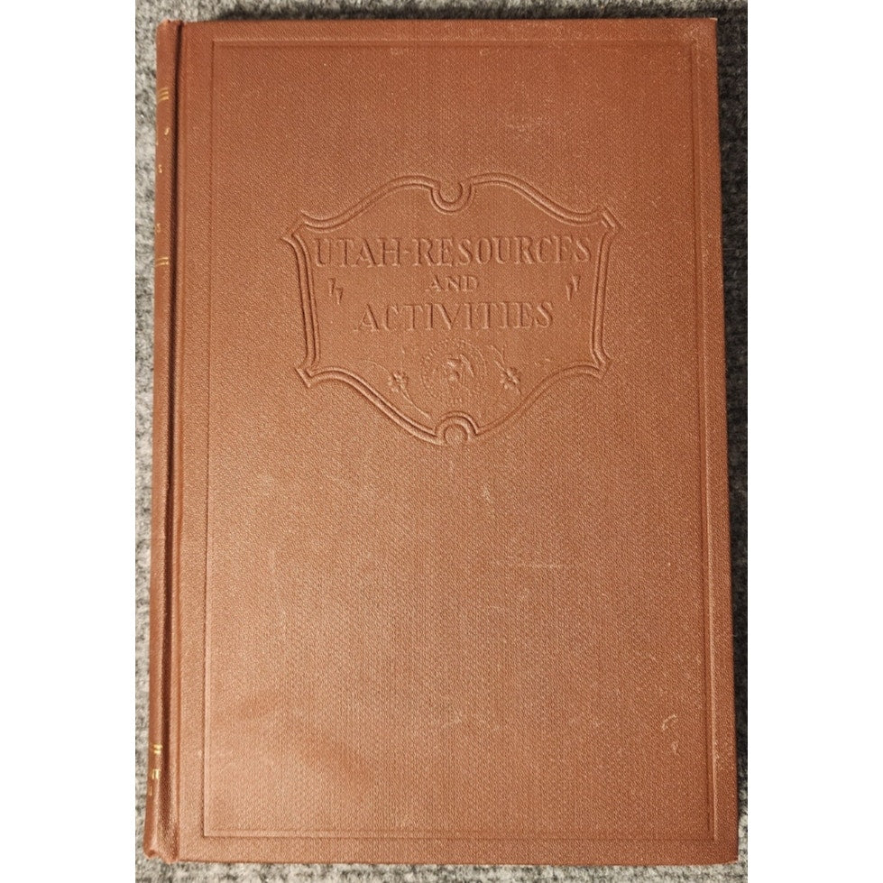 Utah Resources and Activities 1933 Vintage History Geography Book Illustrated