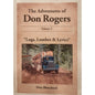 The Adventures of Don Rogers Vol. 3 “Logs, Lumber & Lyrics” – Don Blanchard