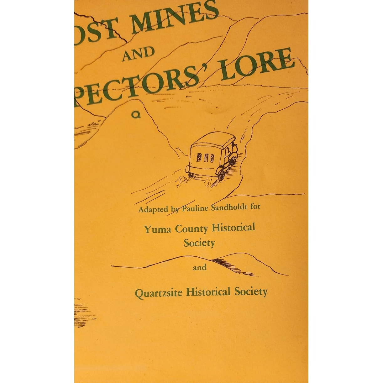 Vintage Utah & Arizona Regional History Books Quartzsite Pioneer Blue Mountain