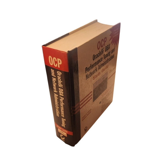 OCP: Oracle8i DBA Performance Tuning and Network Administration Study Guide